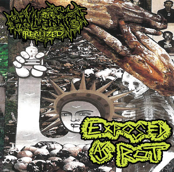 Hallucination Realized / Exposed As Rot 