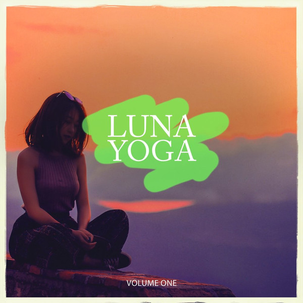 Luna Yoga Volume One