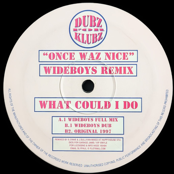 What Could I Do (Wideboys Remix)