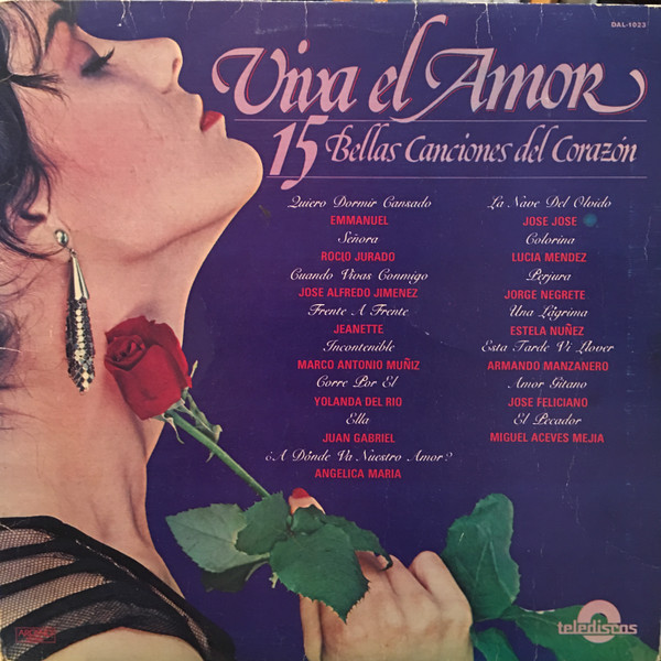 Viva El Amor 15 Bellas Canciones Del Corazón