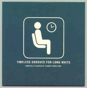 Timeless Grooves For Long Waits