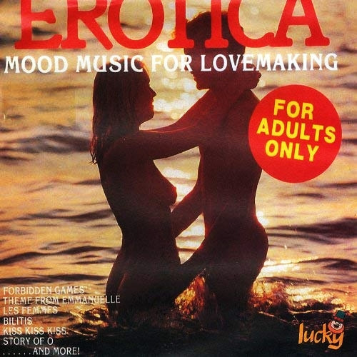 Erotica: Mood Music For Lovemaking
