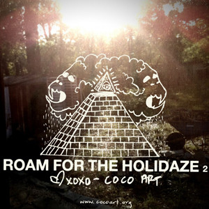 Roam For The Holidaze 2