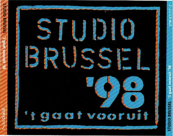 Studio Brussel - 't Gaat Vooruit '98