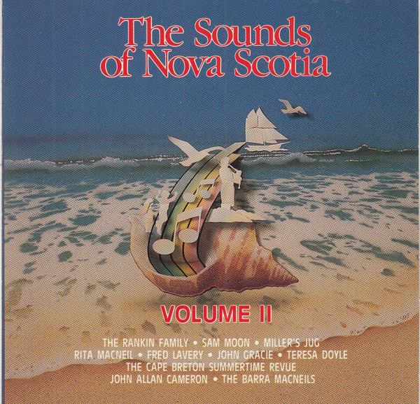 The Sounds Of Nova Scotia Volume II