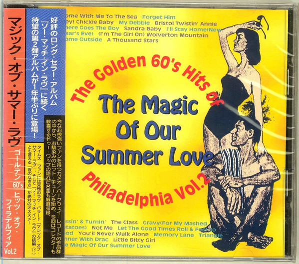 The Magic Of Our Summer Love - The Golden 60's Hits Of Philadelphia Vol. 2
