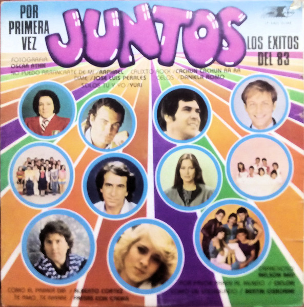 Por Primera Vez Juntos: Los Éxitos Del 83