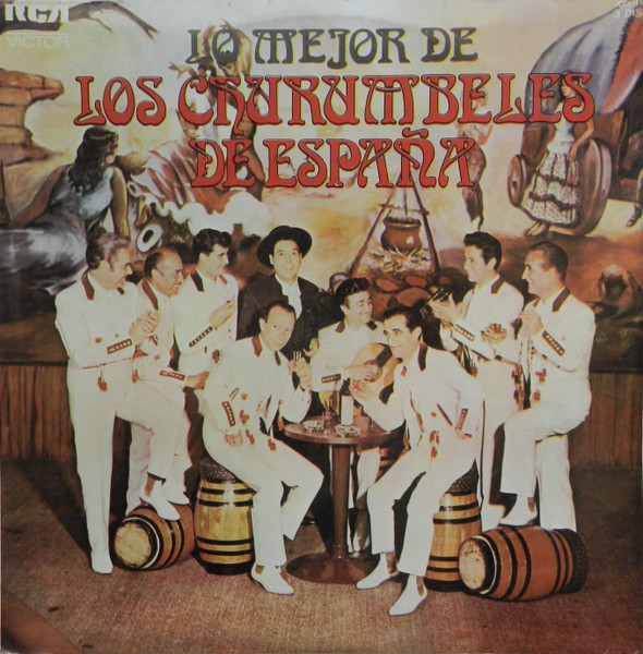 Lo Mejor De Los Churumbeles De España