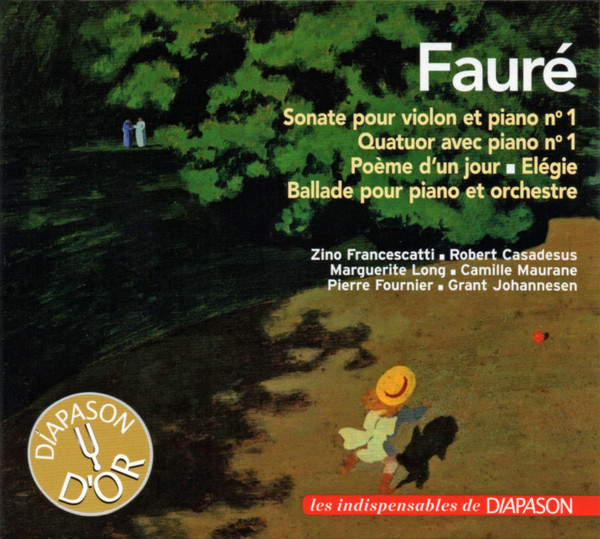 Sonate Pour Violon Et Piano N° 1 ▪︎ Quatuor Avec Piano N° 1 ▪︎ Poème D'Un Jour ▪︎ Elégie ▪︎ Ballade Pour Piano Et Orchestre
