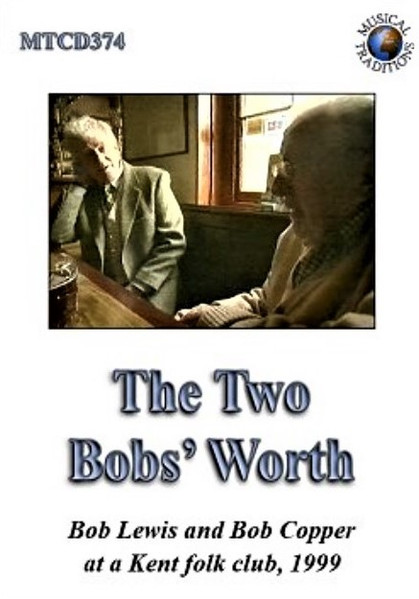 The Two Bobs' Worth