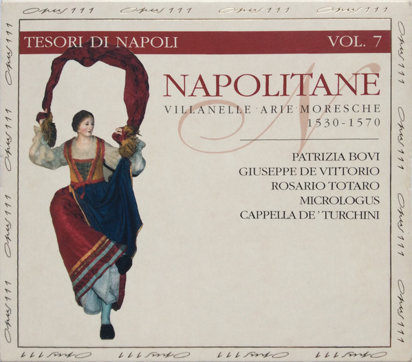 Napolitane (Villanelle · Arie · Moresche)