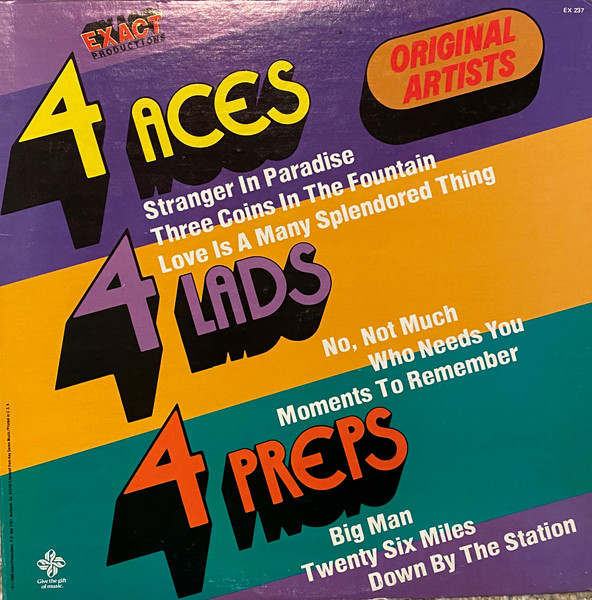 4 Aces -- 4 Lads -- 4 Preps - Original Artists
