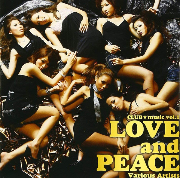 Club★Music Vol.1~Love And Peace~