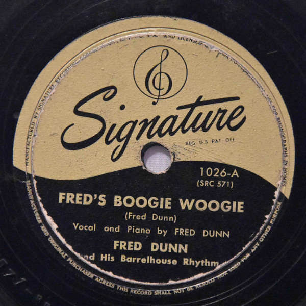 Fred's Boogie Woogie / Blues At Sunrise