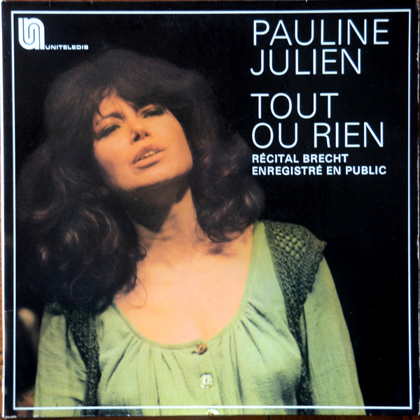 Tout Ou Rien (Récital Brecht Enregistré En Public)