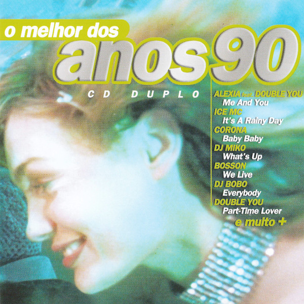 O Melhor Dos Anos 90