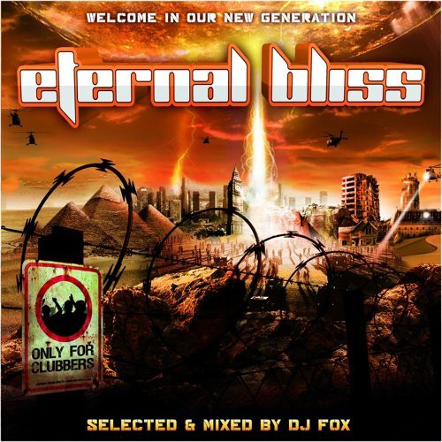 Eternal Bliss - Welcome In Our New Generation