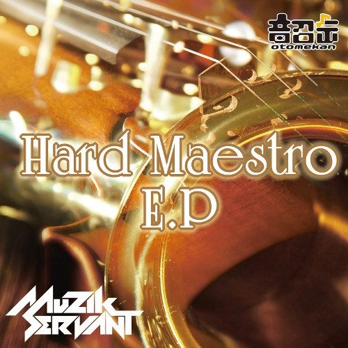 Hard Maestro E.P