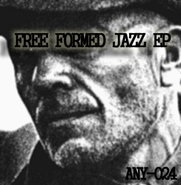 Free Formed Jazz EP