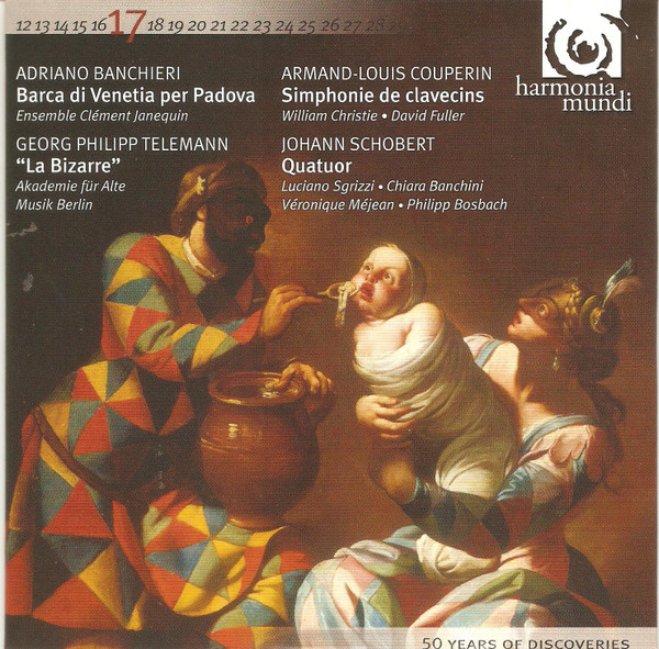 Barca Di Venetia Per Padova / "La Bizarre" / Simphonie De Clavecins / Quatuor