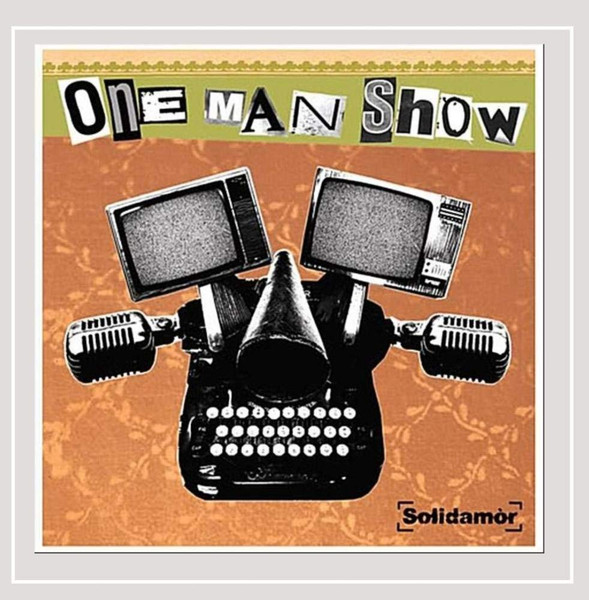 One Man Show