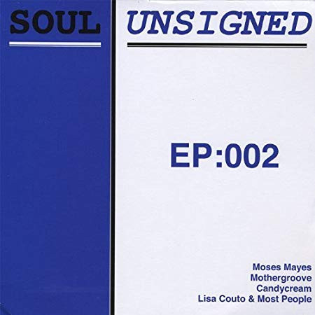 Soul Unsigned EP 2