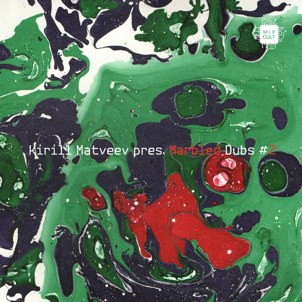 Kirill Matveev pres. Marbled Dubs vol​​.​​2
