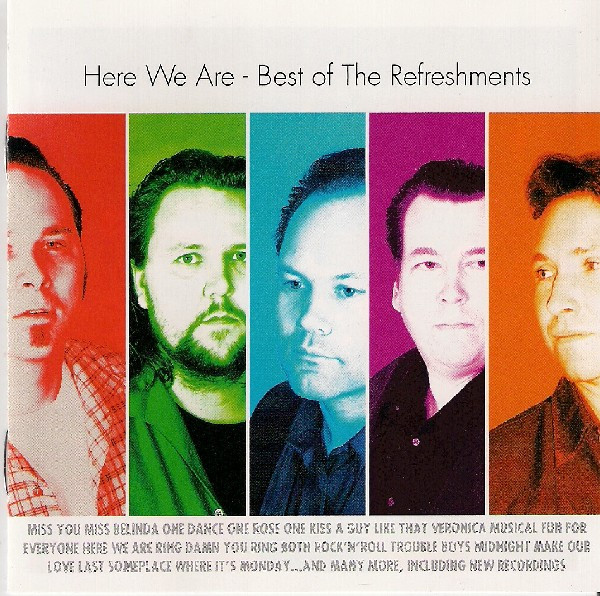 Here We Are - Best Of The Refreshments