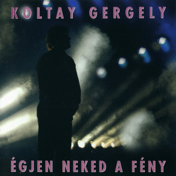 Égjen Neked A Fény