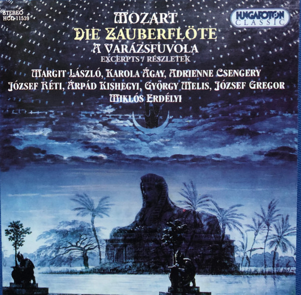 Die Zauberflöte Excerpts = Varázsfuvola Részletek