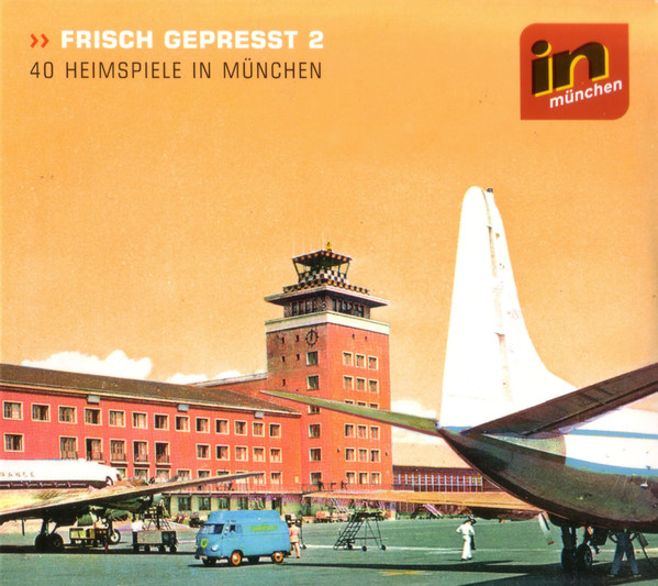 Frisch Gepresst 2 - 40 Heimspiele In München