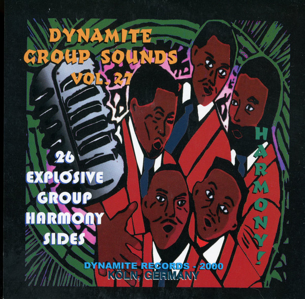 Dynamite Group Sounds Vol. 27 - 26 Explosive Group Harmony Sides 
