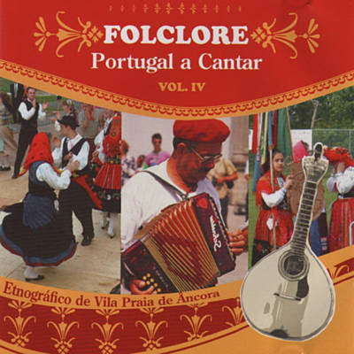 Folclore - Portugal A Cantar (Vol. IV)