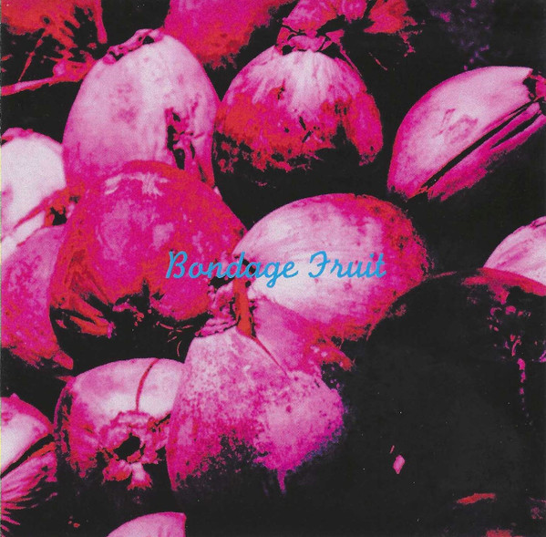 Bondage Fruit