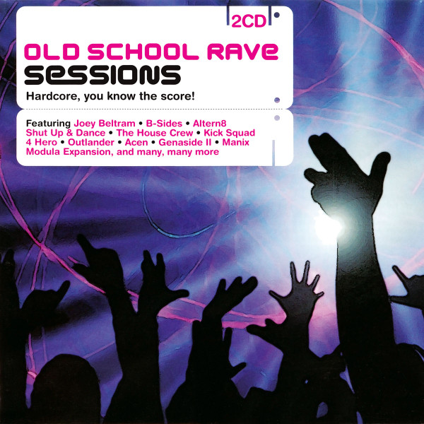 Old School Rave Sessions