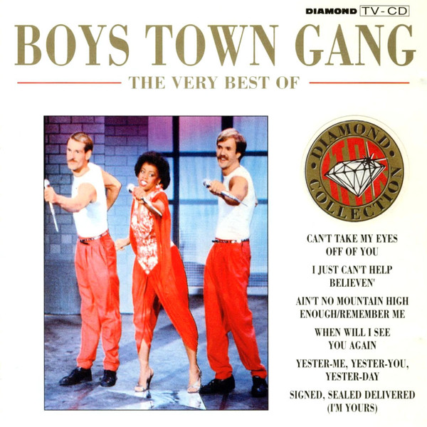 The Very Best Of Boys Town Gang