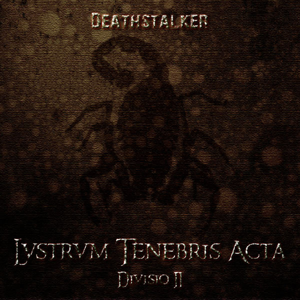Lvstrvm Tenebris Acta - Divisio II