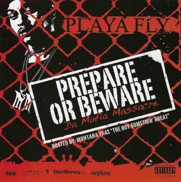 Prepare Or Beware: Da Mafia Massacre - The Mixtape