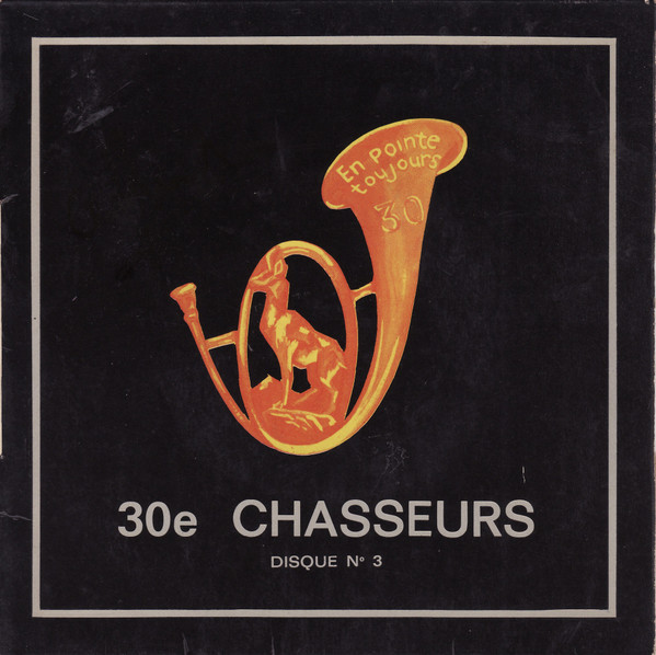 30e Chasseurs (Disque N° 3)