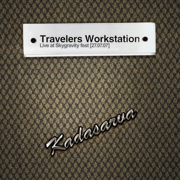 Travelers Workstation - Live At Skygravity Fest [27.07.07]