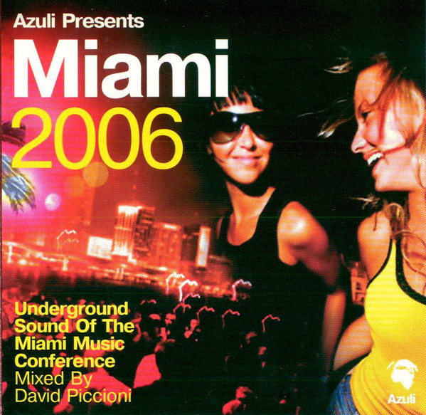 Azuli Presents Miami 2006