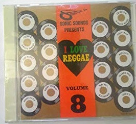 I Love Reggae Vol 8