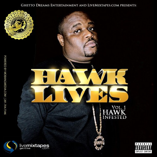 Hawk Lives Vol. 1 (Hawk Infested)