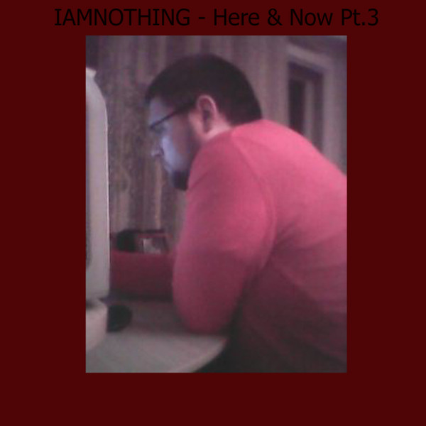 Here & Now Pt. 3