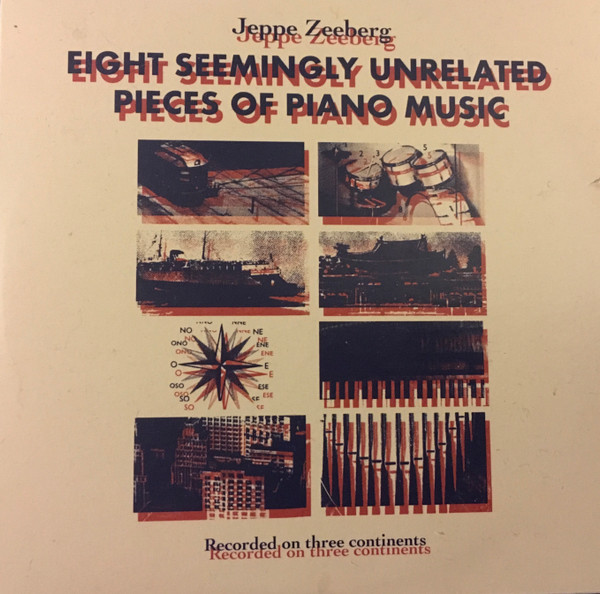 Eight Seemingly Unrelated Pieces Of Piano Music
