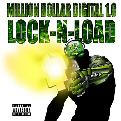 Million Dollar Digital 1.0: Lock-N-Load