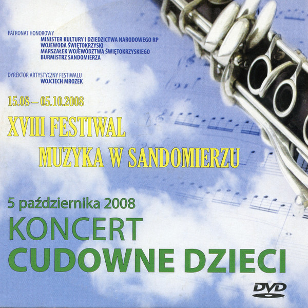 XVIII Festiwal Muzyka W Sandomierzu - Koncert Cudowne Dzieci