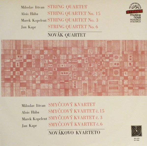 String Quartet / String Quartet No. 15 / String Quartet No. 3 / String Quartet No. 6 =  Smyčcový Kvartet / Smyčcový Kvartet Č. 15 / Smyčcový Kvartet Č. 3 / Smyčcový Kvartet Č. 6