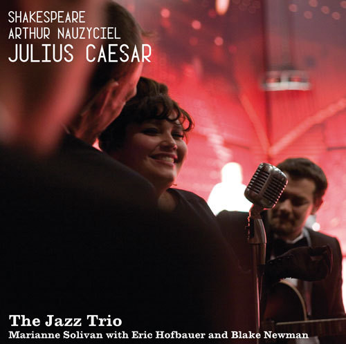 Shakespeare - Arthur Nauzyciel - Julius Caesar