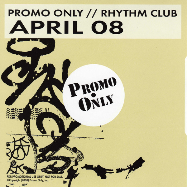 Promo Only Rhythm Club: April 08